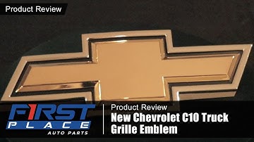 Product Review/New Chevrolet C10 Truck Grille Emblem