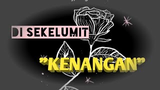 Download Lagu Musikalisasi Puisi||GALAU|| Di sekelumit kenangan Download Lagu Musikalisasi Puisi||GALAU|| Di sekelumit kenangan
