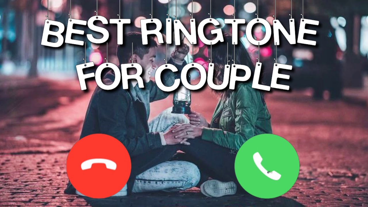 👫COUPLE RINGTONE👫 BEST RINGTONE FOR COUPLE LOVE INSTRUMENT
