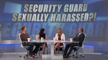 Security Guard Sexually Harassed?
