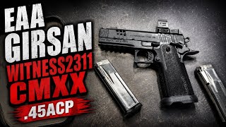 EAA Girsan Witness2311 CMXX  .45ACP