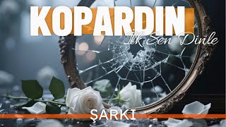 Beyaz Güller Ve Kırık Camlar Ne Anlatıyor?Kopardın Şarkısı Duygusal Yorum