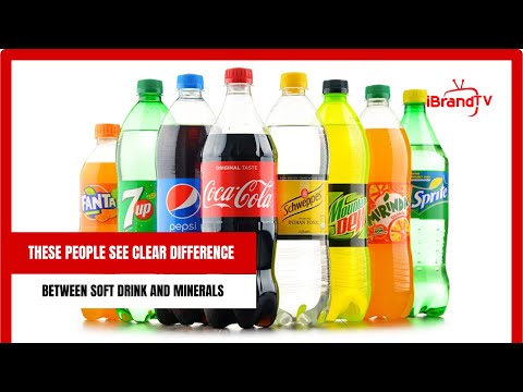 DO YOU KNOW THERE IS DIFFERENCE BETWEEN SOFT DRINK AND MINERALS?