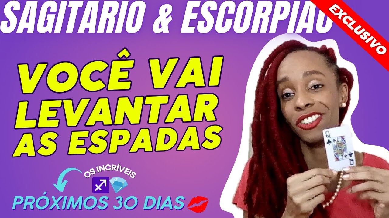 SAGITÁRIO e ESCORPIÃO no Amor ♐ ♏ VAI QUERER BARGANHAR MAIS VAI ...