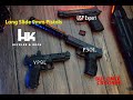 Buy Once. Cry Once. Episode 4: Heckler and Koch VP9L, P30L, & USP Expert long slide pistols