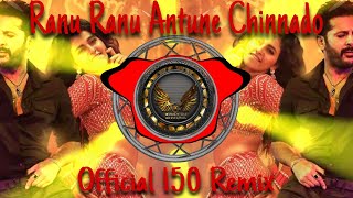 Ranu Ranu Antune Chinnado |  150 Remix | Dj Khan Yavatmal 