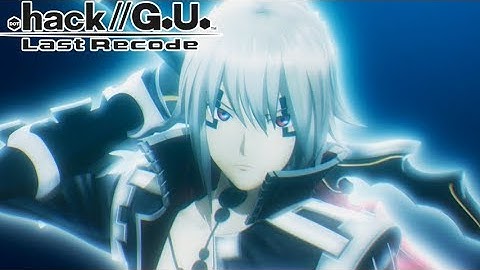 .hack//G.U. Last Recode - Vol.4 Reconnection Part 3: The 5th Form / Time to Save Ovan