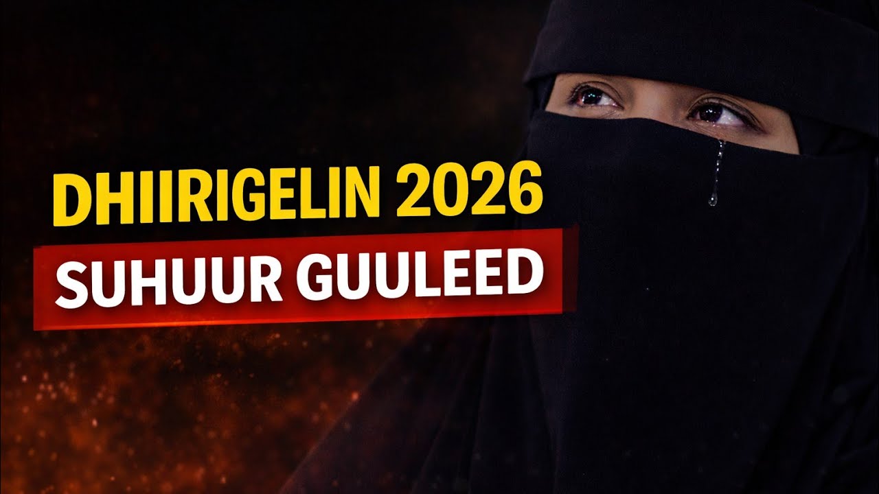 DHIIRIGELIN QALBIGA TAABANAYSA 😭 | Suhuur Guuleed 2026 | Islamic Motivation