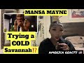 KIMSOMID REACTS TO MANSA MAYNE trying a COLD SAVANNAH for the FIRST TIME in CAPETOWN‼️‼️