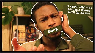 What's Profane About Profanity? Is Swearing Bad?