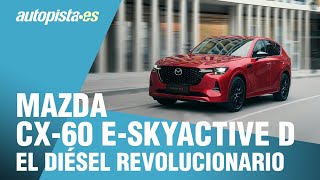 🔥 Mazda CX-60 e-Skyactiv  D 🔥 El Diésel revolucionario | Autopista.es