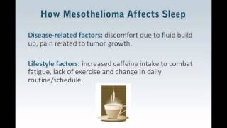Mesothelioma and sleep problems