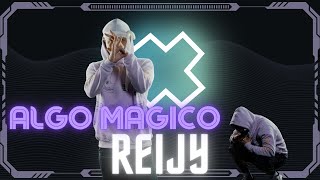 REIJY - ALGO MAGICO 🪄