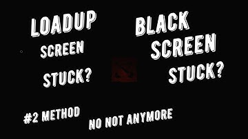 Dota2 black screen fix | Loadup screen stuck | all bug fix after update