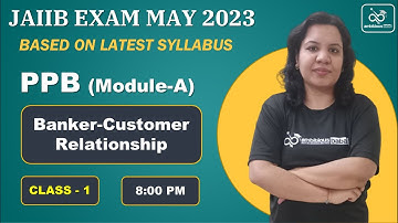 JAIIB May-June 2023 | Module A | Class 1| Principles and Practices of Banking by Ambitious Baba
