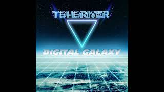 TDHDriver - Digital Galaxy [SpaceSynth]