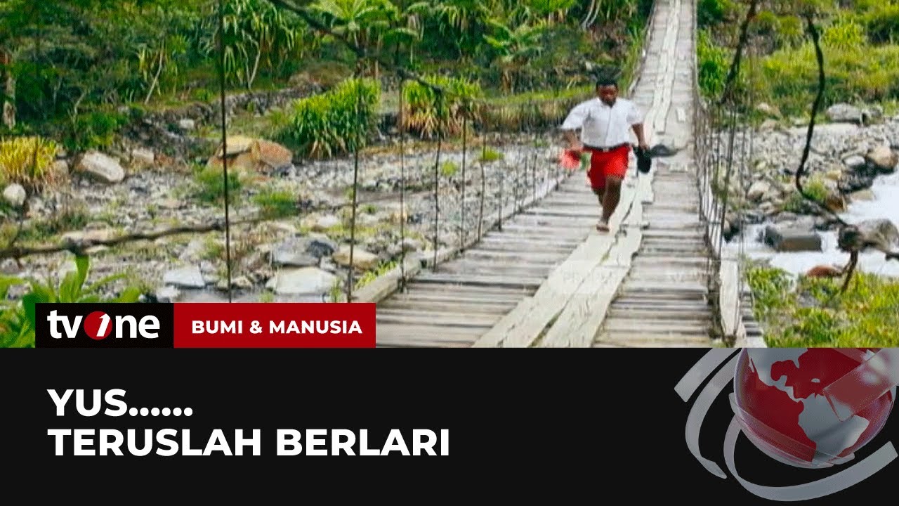 Yus...... Teruslah Berlari | Bumi & Manusia tvOne