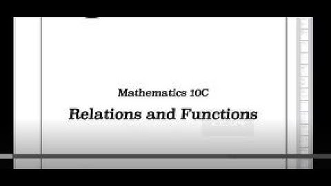 Math 10C - Relations and Functions: Lesson 2 - LINEAR RELATIONS