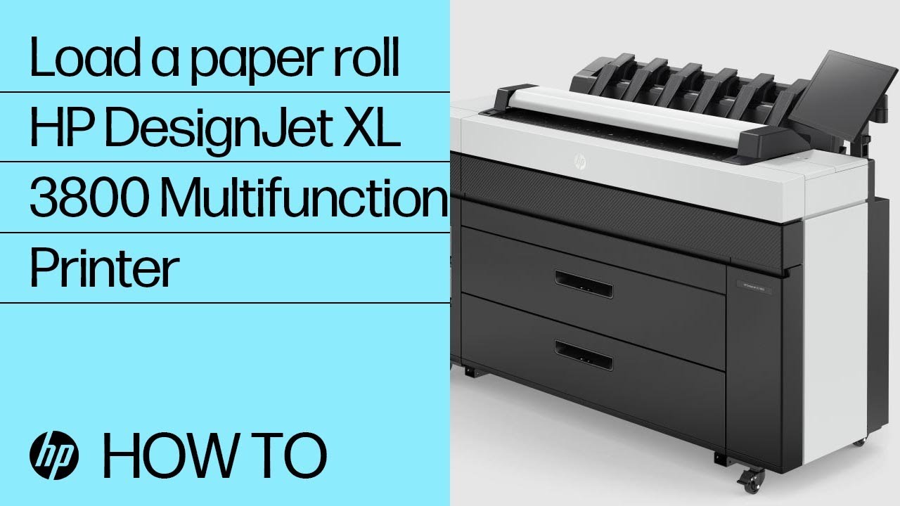 How to load a paper roll | HP DesignJet XL 3800 Multifunction How to load a paper roll | HP DesignJet XL 3800 Multifunction