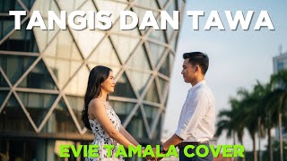 Tangis dan Tawa - Evie Tamala Cover