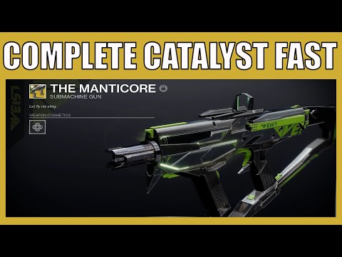 Fastest Way To Complete Catalyst For The Manticore Exotic SMG - How To Get Exotic SMG Destiny 2