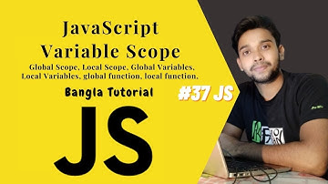 JavaScript Variable Scope. JS full course Bangla tutorial basic to advanced. (#37 JS)