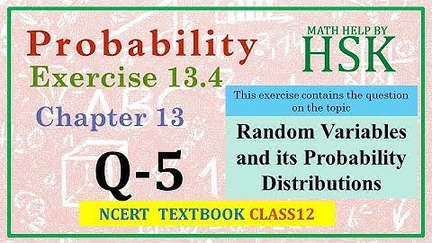 probability ex13#4 q5 class 12 maths ncert textbook solution