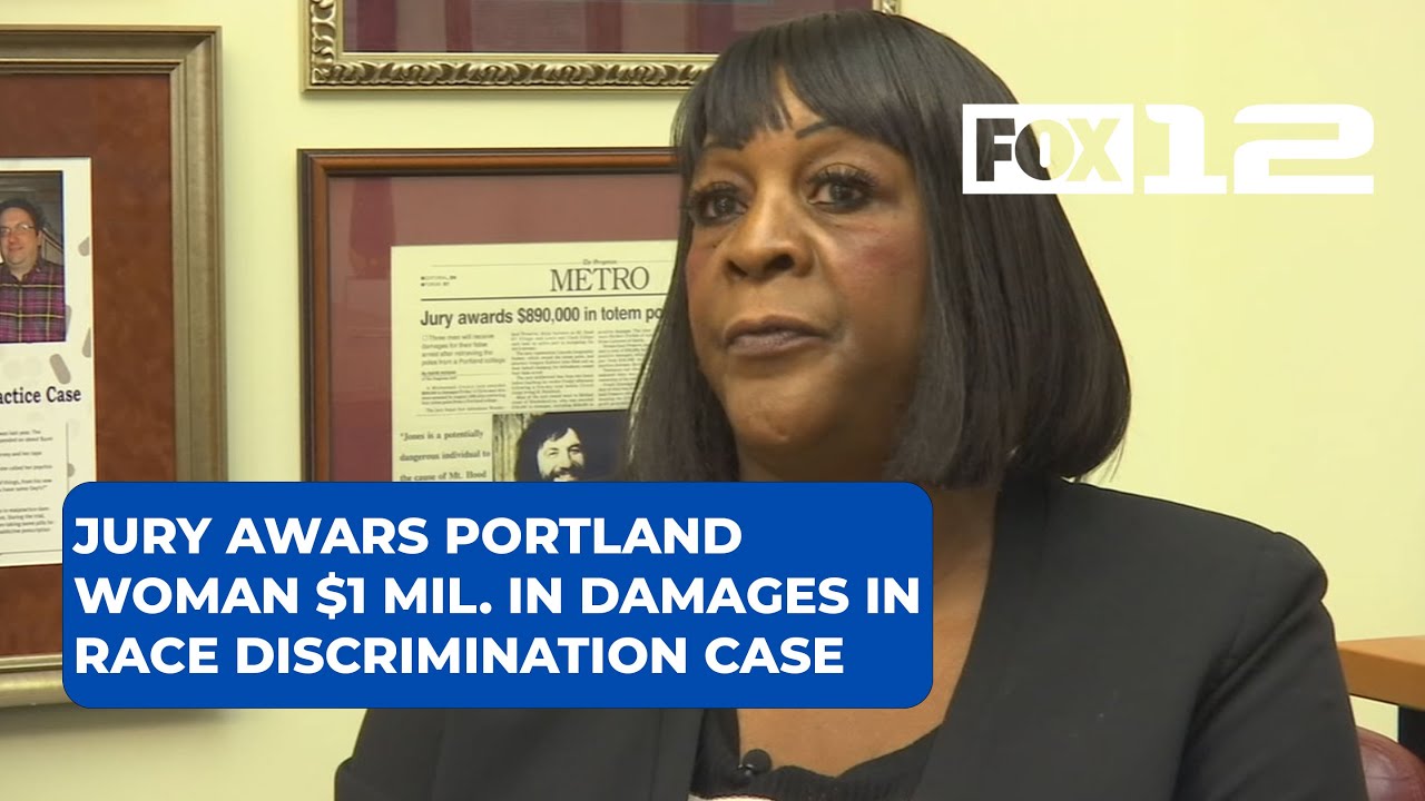 Jury awards Portland woman 1 million in damages in race discrimination case YouTube