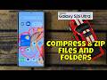 Samsung Galaxy S26 Ultra How To Compress Zip Files And Folders