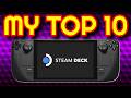 My Top 10 Games I Play on the Steam Deck