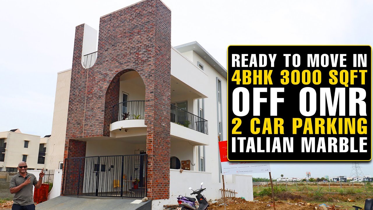 #1579 Ready to Move 4 BHK VILLA off OMR | 2 car parking | Italian marble