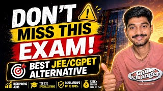 The Best Engineering Alternative to JEE &amp; CGPET in 2026