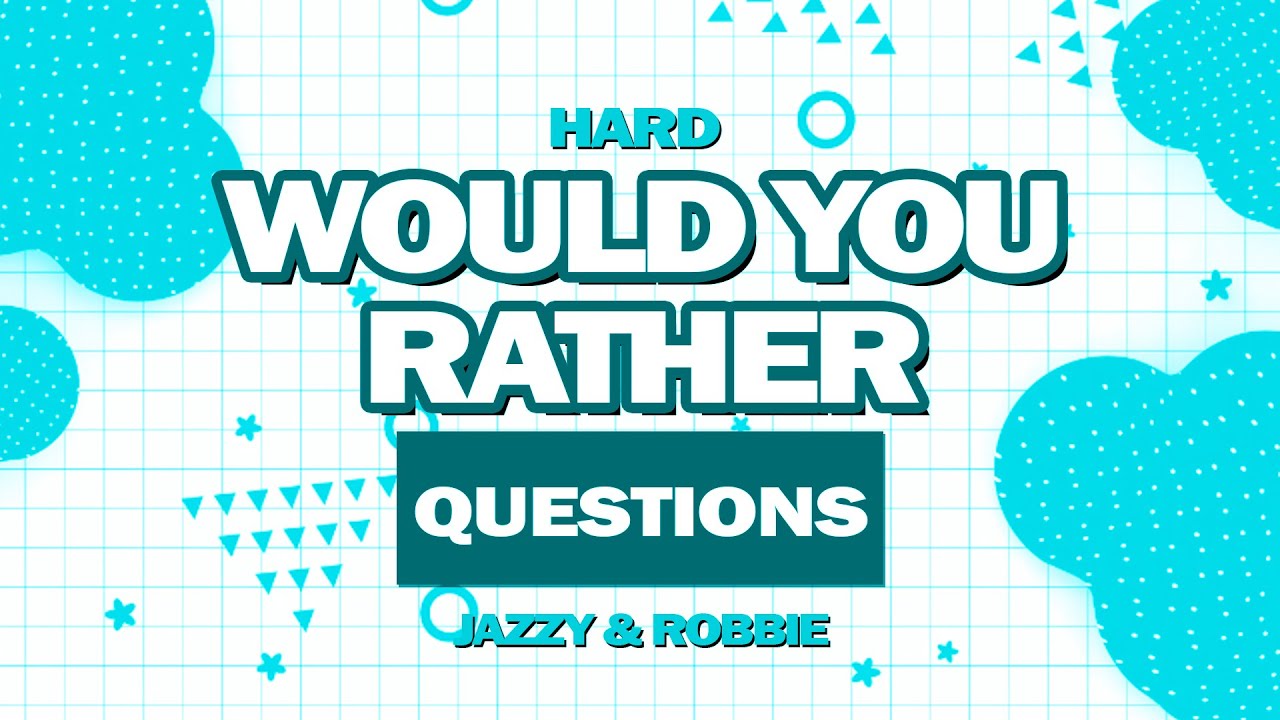 HARD Would You Rather Game - Can You Do It?