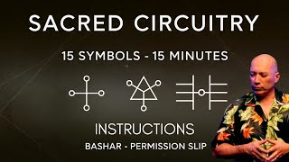 Bashar: Rewire Your Brain with Sacred Circuitry (A Powerful 15-Minute Tool)