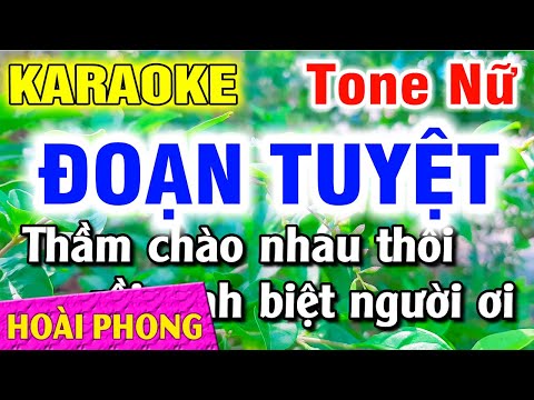 Karaoke Đoạn Tuyệt Tone Nữ (D#m) Nhạc Sống Dể Ca | Hoài Phong Organ