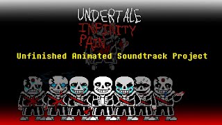 Undertale: Infinity Pain - Animated Soundtrack Video (Unfinished Project)