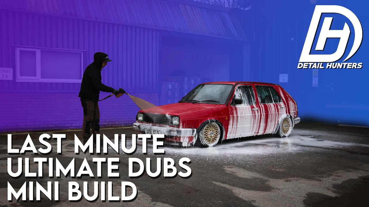 Last Minute Ultimate Dubs 2022 Mk2 Mini Build [ Detail Hunters ]