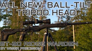 BT-20 Ridge Warden Ball Tilt Head Overview