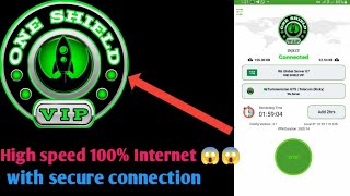 How to setup One Shield Vip VPN for Super Fast Internet speed