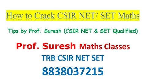 "Crack CSIR NET/ SET Maths" by Prof Suresh