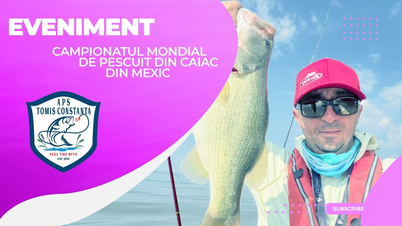 Campionatul Mondial de Pescuit din Caiac- Mexic  Episodul 1