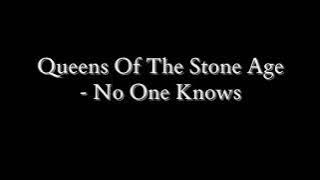 Queens Of The Stone Age - No One Knows (Lyrics)