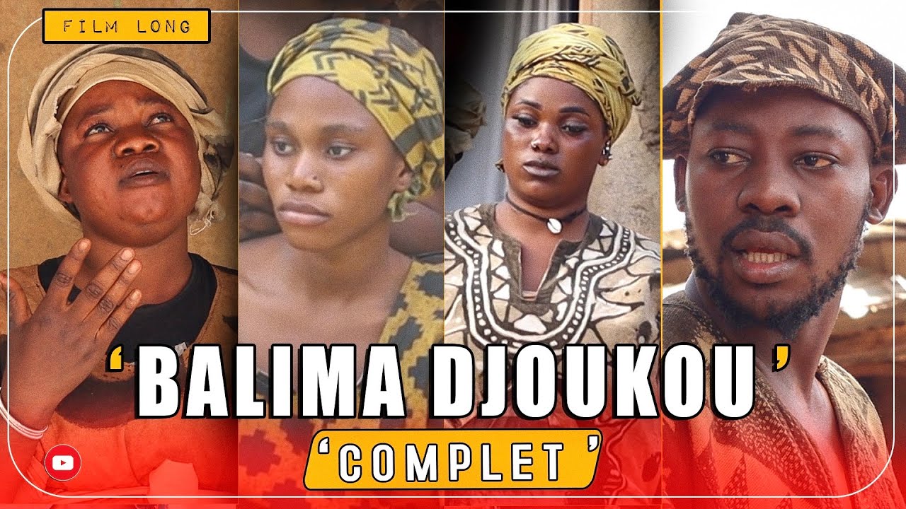 🚨BALIMA DJOUKOU   - FILM LONG METRAGE COMPLET  MALIEN  EN BAMBARA ( 2025 )