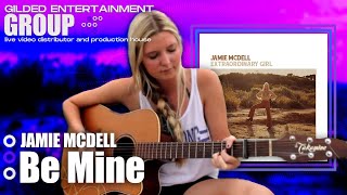 Jamie McDell - Be Mine (Audio)