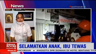 Selamatkan Anak dari Kebakaran, Seorang Ibu Nekat Lompat dari Lantai 3 Part 01 #iNewsRoom 28/07