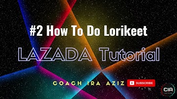 Lazada 2022 ~ 02 How to Decorate Your PDP Using Lorikeet