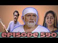 ஷிர்டி சாய் பாபா || Sai Baba serial episode : 590 || Sai Baba serial review