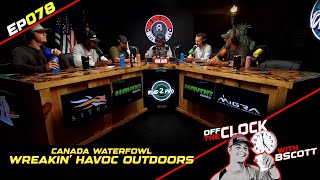 THE MIGRATION BEGINS - Wreakin' Havoc Outdoors | Ep078 | Off The Clock with B Scott