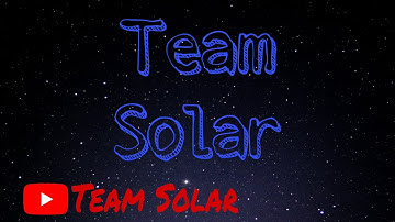 Introducing, Team Solar |