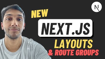 How Layouts & Route Groups Work - Next.js 13